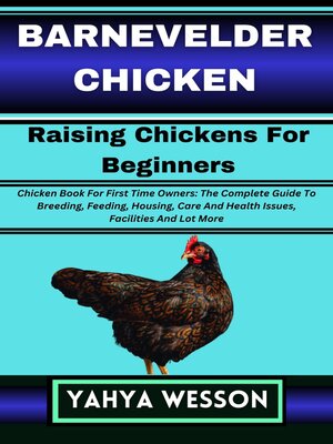 cover image of BARNEVELDER CHICKEN Raising Chickens For Beginners